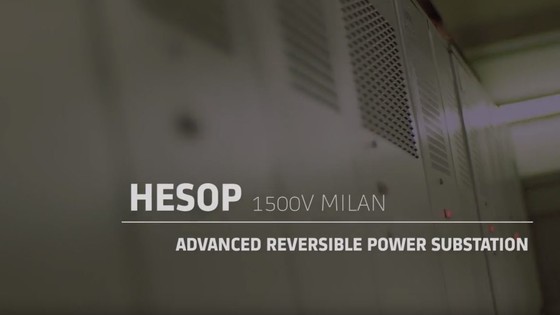 HESOP 1500V Milan - advanced reversible power substation  (short version)