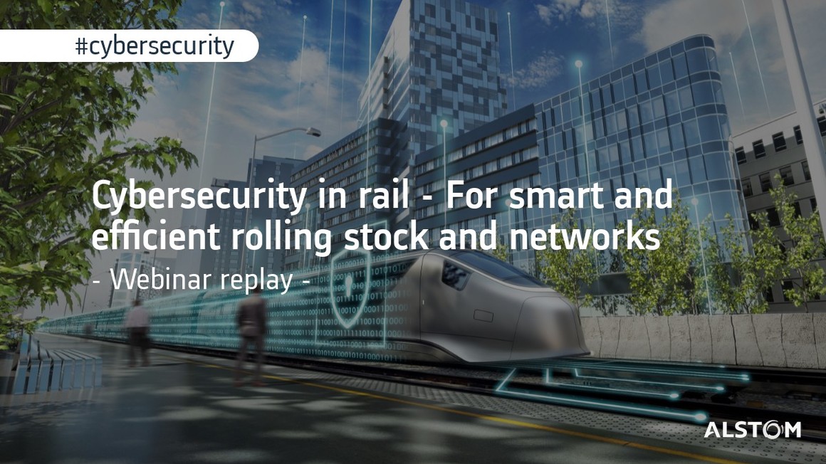 Copyright Alstom Thumbnail Webinar Cybersecurity in Rail