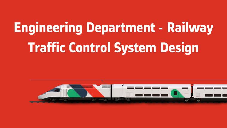 Engineering Department - Railway Traffic Control System Design