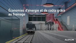 Economies d'énergie et de coûts grâce au freinage