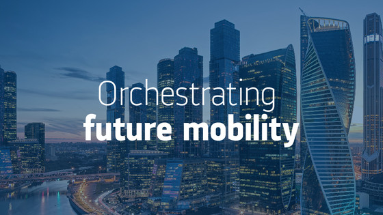 Orchestrating future mobility