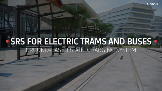 Alstom SRS Charge statique au sol pour les tramways et les bus