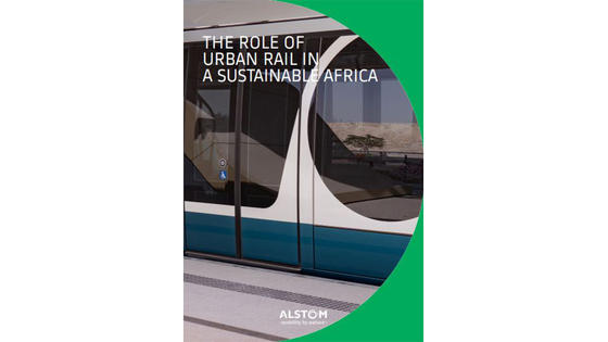 Copyright Alstom Whitepaper Cover The Role of Urban Rail for a sustainable Africa