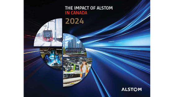 The Impact of Alstom in Canada 2024 The Impact of Alstom in Canada 2024